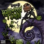 Halloweed Town (Explicit)