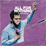 All For Nothing (Explicit)