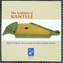 The Tradition of Kantele, Vol. 1