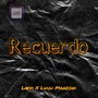 Recuerdo (feat. Luigi Manzoni)