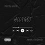 All i got (feat. Fat shifty) [Explicit]