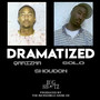 DRAMATIZED (Explicit)