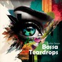 Bossa Teardrops