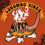 Lukombo Vibes and Bonus Tracks