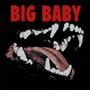 BIG BABY (feat. Shabani) [Explicit]
