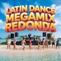 Latin Dance Megamix Redonda