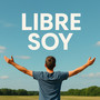 Libre Soy