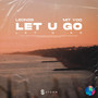 Let U Go