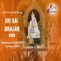 Sri Sai Bhajan Guru Poornima Special (feat Ajay N Holla)
