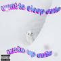 Went To Sleep Cute (Explicit)