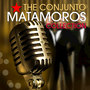 The Conjunto Matamoros Collection