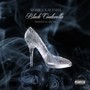 Black Cinderella (Explicit)