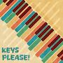 Keys, Please (feat. JazzyBassBeatz)