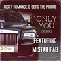 Only You (Remix)