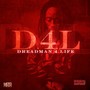 D4L (Dreadman 4 Life)