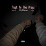 Trust In The ****s (feat. Lil Stizz) [Explicit]