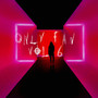 Only Fan Vol.6 (Explicit)