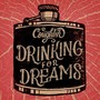 Drinking For Dreams (Explicit)