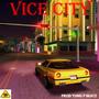 Vice City (feat. PAYO & LEON) [Explicit]