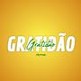 GRATIDÃO, GRATIDÃO