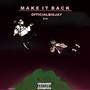 Make It Back (Explicit)