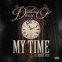 My Time (feat. Rick Hyde) [Explicit]