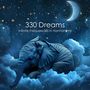 330 Dreams (Infinite Frequencies in Harmony Hz, Fantasy Deep Sleep Lullabies)