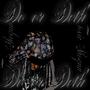 Do or Deth (Explicit)