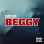 BEGGY (Explicit)