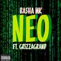 NEO (feat. GrizzAGrand) [Explicit]