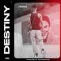 Destiny (Explicit)