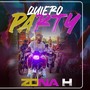 Quiero Party (Explicit)