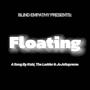 Floating (feat. JoJo Supreme ) [Explicit]