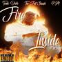 Fire Inside (feat. Twak Dude & P.M) [Explicit]