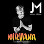 Nirvana (DJ Toffee Remix)