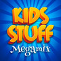 Kids Stuff Megamix