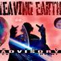 Leaving Earth (Explicit)