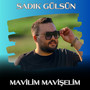 Mavilim Mavişelim