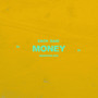 Money (Bedroom Mix)