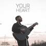 Your Heart (Acoustic) [Explicit]