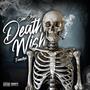 Death Wish Freestyle (Explicit)