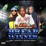 Bread Winner (feat. Geezuss & Bascoe Geech) [Explicit]