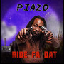 Ride Fa Dat (Explicit)