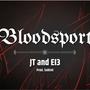 Bloodsport (feat. J.T.0.1.)