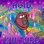 Acid Kulture