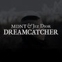 Dreamcatcher (feat. Jez Dior) - Single