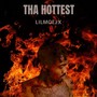 Tha Hottest (Explicit)