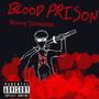 Blood Prison (Explicit)