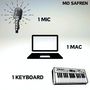 One Mic, One Mac, One Keyboard