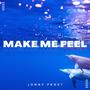 Make Me Feel